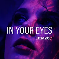 Imazee — In Your Eyes — обложка
