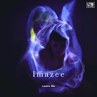 Imazee — Leave Me — обложка