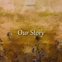 Imazee — Our Story — обложка