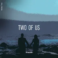 Imazee — Two Of Us — обложка