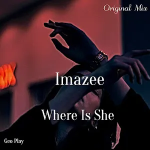 Imazee — Where Is She — обложка